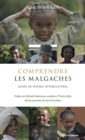 Image for Comprendre les Malgaches: Guide de voyage interculturel.