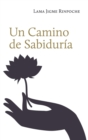 Image for Un Camino de Sabiduria