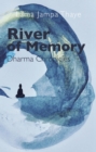 Image for River of memory  : dharma chronicles