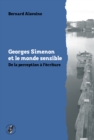 Image for Georges Simenon et le monde sensible: De la perception a l&#39;ecriture