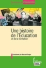 Image for Une Histoire De L&#39;education Et De La Formation [ePub]