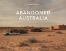 Image for Abandoned Australia