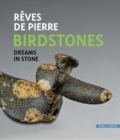 Image for Birdstones  : rãeves de pierre/dreams in stone