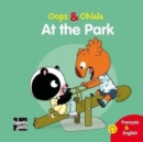 Image for Oops &amp; Ohlala : At the park/Au parc