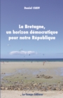 Image for La Bretagne, un horizon democratique pour notre Republique