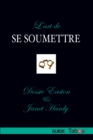 Image for L&#39;Art de se Soumettre