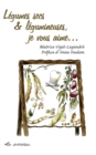 Image for Légumes secs et légumineuses, je vous aime [electronic resource] / Béatrice Vigot-Lagandré, author ; illustrations, Colette Lagandré; [preface by] Anne Hudson.