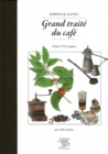 Image for Grand traité du café