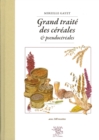 Image for Grand traité des céréales et pseudocéréales