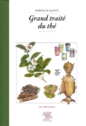 Image for Grand traité du thé, avec 103 recettes