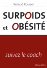 Image for Surpoids et obesite, suivez le coach.