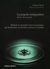 Image for La psycho-integration.