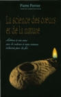 Image for La science des coeurs et de la nature.