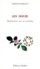 Image for Douze Les: Meditation sur le nombre.