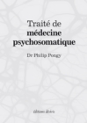 Image for Traite de medecine psychosomatique