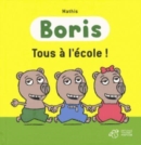 Image for Boris/Tous a l&#39;ecole