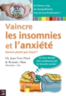 Image for Vaincre les insomnies et l&#39;anxiete: Une therapie originale et efficace