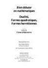 Image for Bdm Dualite, Formes Quadratiques, Formes Hermitiennes
