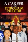 Image for A Career in the Petroleum Industry : In a Time of Energy Transition