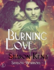 Image for Shadow Warriors : Tome 1 Burning Love
