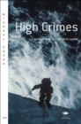 Image for High crimes: Recit