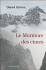 Image for Le murmure des cimes: Roman