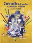 Image for Embrouilles, fripouilles et compagnie... en Albanie: Un roman jeunesse actuel