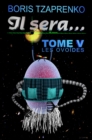 Image for Il Sera... Tome 5 Les Ovoides