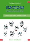 Image for Emotions mode d&#39;emploi.