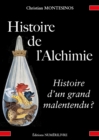 Image for Histoire de l&#39;alchimie, histoire d&#39;un grand malentendu ?