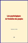 Image for Lois psychologiques de l&#39;evolution des peuples