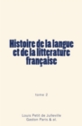 Image for Histoire de la langue et de la litterature francaise (Tome 2)