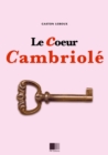 Image for Le coeur cambriole