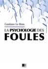Image for Psychologie des Foules