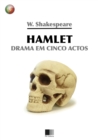 Image for Hamlet. Drama em cinco actos.