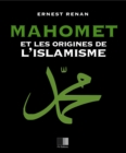 Image for Mahomet et les origines de l&#39;Islamisme