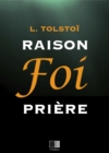 Image for Raison, Foi, Priere : Trois lettres