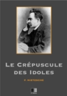 Image for Le crepuscule des idoles