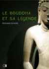 Image for Le Bouddha et sa Legende