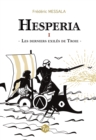 Image for Hesperia - Tome 1: Les Derniers Exiles de Troie