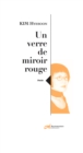 Image for Un verre de miroir rouge: Recueil