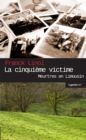 Image for La cinquieme victime: Meurtre en Haute-Vienne