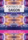 Image for Portraits de Saigon: Saigon par ceux qui y vivent