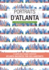 Image for Portraits d&#39;Atlanta: Atlanta par ceux qui y vivent
