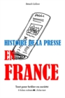Image for Histoire de la presse en France - Tout pour briller en societe