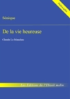 Image for De la vie heureuse (edition enrichie)
