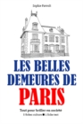Image for Les Belles demeures de Paris - Tout pour briller en societe