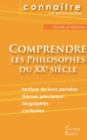 Image for Comprendre les philosophes du XXe siecle (Deleuze, Foucault, Heidegger, Sartre)