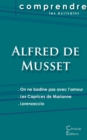 Image for Comprendre les pieces de Musset (On ne badine pas avec l&#39;amour, Les Caprices de Marianne, Lorenzaccio)