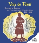 Image for Voix de fetes. Cent ans de discours aux fetes de Jeanne d&#39;Arc a Orleans 1920-2020